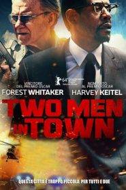 Two Men in Town