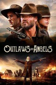 Outlaws and Angels