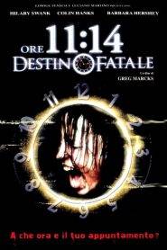 Ore 11:14 – Destino fatale