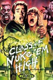 Class of Nuke ‘Em High