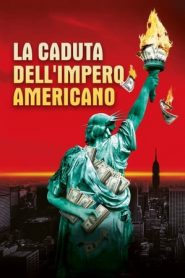 La caduta dell’impero americano