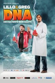 D.N.A. – Decisamente non adatti