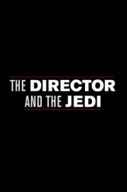 The Director and the Jedi