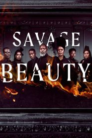 Savage Beauty: Stagione 2