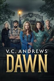 V.C. Andrews’ Dawn: Stagione 1